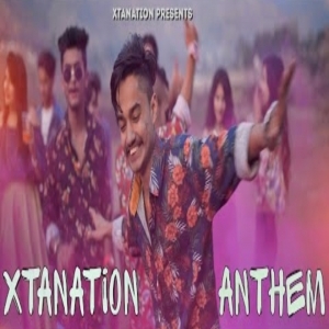 xtaNation Anthem (New Himachali Song 2020) Party Special